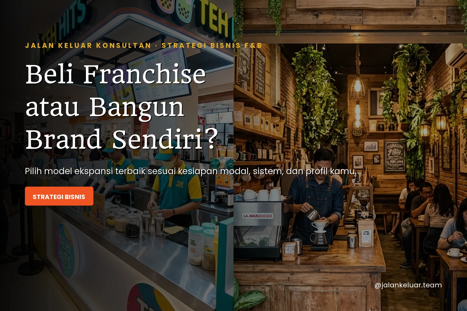 memilih beli franchise atau brand sendiri